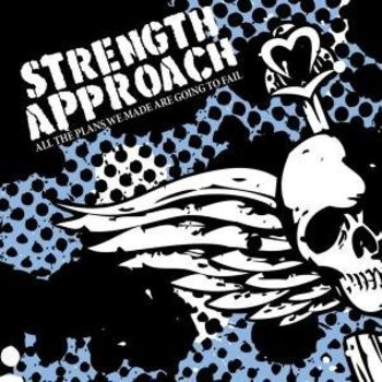 Strength Approach ‎? All The Plans We Made Are Going To Fa